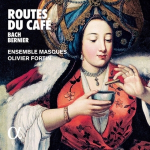 Bach J S Bernier Nicolas - Routes Du Café i gruppen Externt_Lager / Naxoslager hos Bengans Skivbutik AB (3665965)
