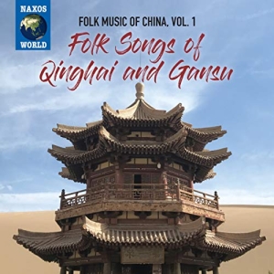 Various - Folk Music Of China, Vol. 1: Folk S i gruppen Externt_Lager / Naxoslager hos Bengans Skivbutik AB (3666057)