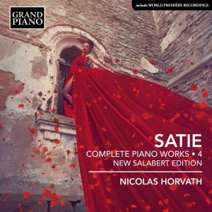 Satie Erik - Complete Piano Works, Vol. 4 (New S i gruppen Externt_Lager / Naxoslager hos Bengans Skivbutik AB (3666065)