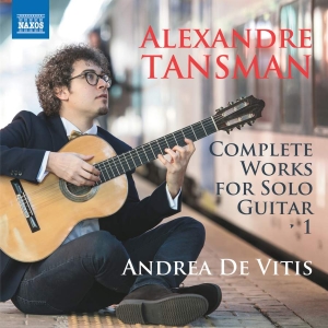 Tansman Alexandre - Guitar Music Of Alexandre Tansman i gruppen Externt_Lager / Naxoslager hos Bengans Skivbutik AB (3666076)