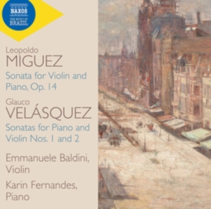 Miguez Leopoldo Velásquez Glauco - Violin Sonatas i gruppen Externt_Lager / Naxoslager hos Bengans Skivbutik AB (3666083)