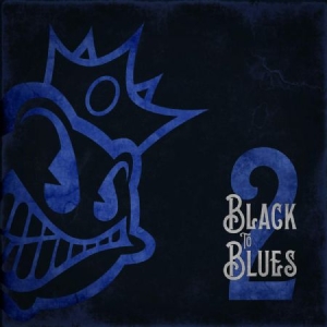 Black Stone Cherry - Black To Blues Vol. 2 (Blue) i gruppen VINYL / Pop-Rock hos Bengans Skivbutik AB (3667010)
