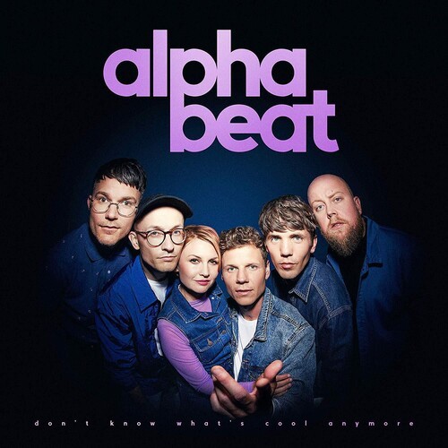 Alphabeat - Don't Know What's Cool Anymore i gruppen CD / Pop hos Bengans Skivbutik AB (3667015)