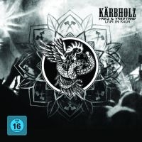 Kärbholz - Live In Köln i gruppen CD / Hårdrock hos Bengans Skivbutik AB (3669240)