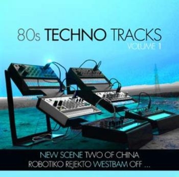 Various Artists - 80S Techno Tracks 1 i gruppen CD / Toppsäljare hos Bengans Skivbutik AB (3669258)
