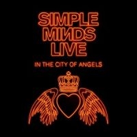 Simple Minds - Live In The City Of Angels i gruppen CD / Pop-Rock hos Bengans Skivbutik AB (3669653)