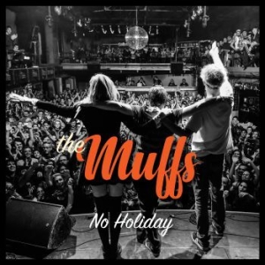 Muffs - No Holiday i gruppen VINYL / Pop-Rock hos Bengans Skivbutik AB (3670141)