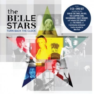 Belle Stars - Turn Back The Clock (3Cd+Dvd) i gruppen CD / Pop hos Bengans Skivbutik AB (3670186)