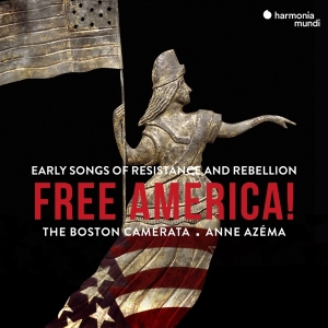 Boston Camerata - Free America! i gruppen CD / Klassiskt,Övrigt hos Bengans Skivbutik AB (3670255)
