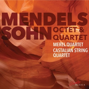 Mendelssohn Felix - Octet & Quartet i gruppen Externt_Lager / Naxoslager hos Bengans Skivbutik AB (3670273)