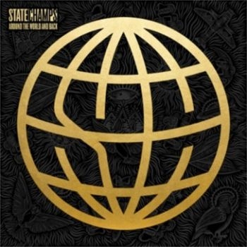 State Champs - Around The World And Back i gruppen CD / Hårdrock/ Heavy metal hos Bengans Skivbutik AB (3671719)
