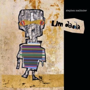 Stephen Mallinder - Um Dada i gruppen CD / Dans/Techno hos Bengans Skivbutik AB (3671742)