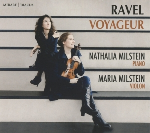 Milstein Nathalia & Maria - Ravel Voyageur i gruppen CD / Klassiskt,Övrigt hos Bengans Skivbutik AB (3671803)