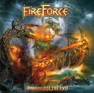 Fireforce - Annihilate The Evil i gruppen CD / Hårdrock/ Heavy metal hos Bengans Skivbutik AB (3672287)