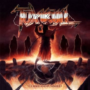 Toxikull - Cursed And Punished i gruppen CD / Hårdrock/ Heavy metal hos Bengans Skivbutik AB (3672774)