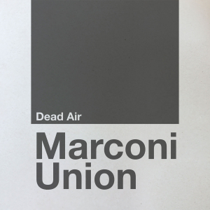 Marconi Union - Dead Air i gruppen CD / Pop-Rock hos Bengans Skivbutik AB (3672804)