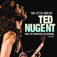 Nugent Ted - Little Box Of Ted (3 Cd) Broadcasts i gruppen CD / Hårdrock,Pop-Rock hos Bengans Skivbutik AB (3674670)