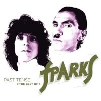 Sparks - Past Tense - The Best Of Spark i gruppen CD / Pop hos Bengans Skivbutik AB (3674899)