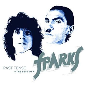 Sparks - Past Tense - The Best Of Spark i gruppen CD / Best Of,Pop-Rock hos Bengans Skivbutik AB (3674901)