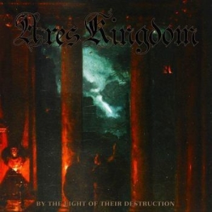 Ares Kingdom - By The Light Of Their Destruction i gruppen CD / Hårdrock/ Heavy metal hos Bengans Skivbutik AB (3676185)