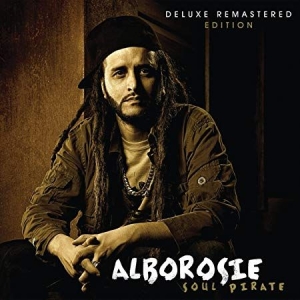 Alborosie - Soul Pirate (Deluxe Remastered Edit i gruppen CD / Reggae hos Bengans Skivbutik AB (3676437)