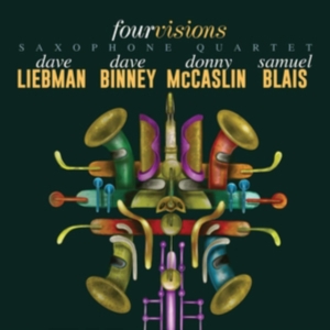Liebman/ Binney/ Mccaslin/ Blais - Fourvisions Saxophone Quartet i gruppen CD / Jazz hos Bengans Skivbutik AB (3676531)