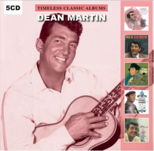 Dean Martin - Timeless Classic Albums i gruppen CD / Rock hos Bengans Skivbutik AB (3676661)