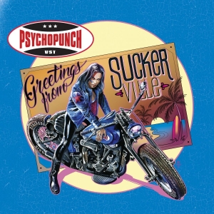 Psychopunch - Greetings From Suckerville i gruppen CD / Hårdrock,Svensk Musik hos Bengans Skivbutik AB (3676685)