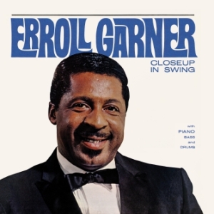 Garner Erroll - Closeup In Swing i gruppen CD / Övrigt hos Bengans Skivbutik AB (3676766)
