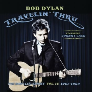 Dylan Bob - Travelin' Thru, 1967 - 1969: The Bootleg i gruppen VINYL / Elektroniskt,World Music hos Bengans Skivbutik AB (3676875)