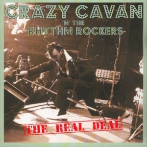 Crazy Cavan N' The Rhythm Rockers - Real Deal i gruppen VINYL / Rock hos Bengans Skivbutik AB (3677007)