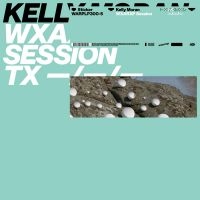 Moran Kelly - Wxaxrxp Session i gruppen VINYL / Pop-Rock hos Bengans Skivbutik AB (3677045)