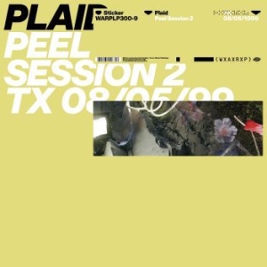 Plaid - Peel Session 2 i gruppen VINYL / Pop hos Bengans Skivbutik AB (3677049)