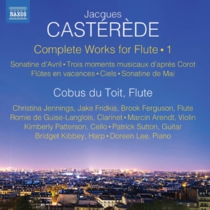Casterede Jacques - Complete Works For Flute, Vol. 1 i gruppen Externt_Lager / Naxoslager hos Bengans Skivbutik AB (3677101)
