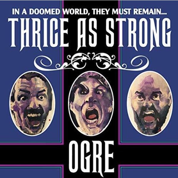 Ogre - Thrice As Strong i gruppen CD / Hårdrock/ Heavy metal hos Bengans Skivbutik AB (3677201)