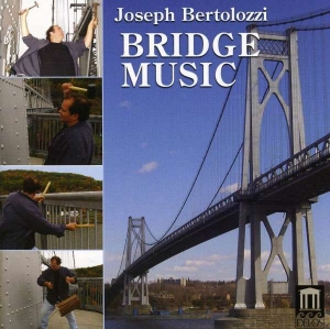 Bertolozzi Joseph - Bertolozzi: Bridge Music i gruppen Externt_Lager / Naxoslager hos Bengans Skivbutik AB (3677281)