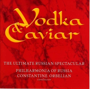 Khachaturian Aram Borodin Alexande - Vodka & Caviar: The Ultimate Russia i gruppen CD hos Bengans Skivbutik AB (3677532)