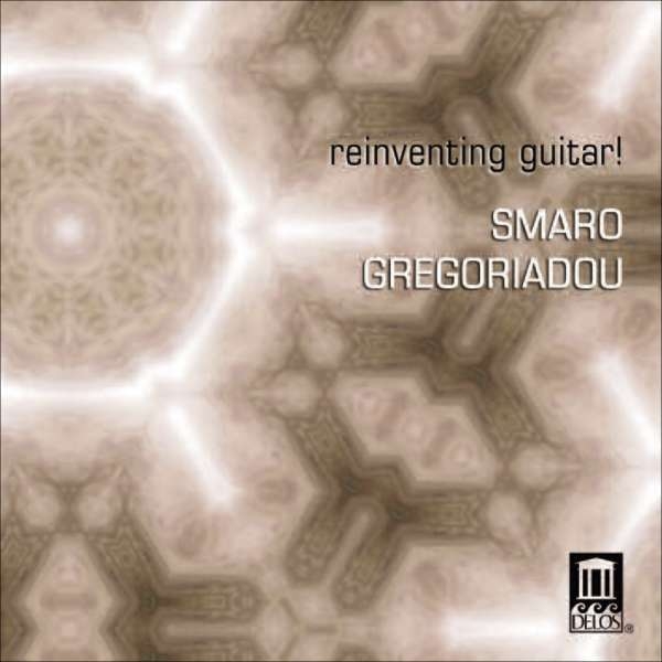 Various - Gregoriadou: Reinventing Guitar! i gruppen CD / Toppsäljare hos Bengans Skivbutik AB (3677599)