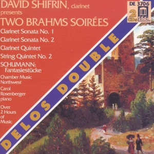 Brahms Johannes Schumann Robert - Brahms Soirees/Clarinet Sonatas/Qui i gruppen Externt_Lager / Naxoslager hos Bengans Skivbutik AB (3677610)