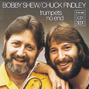 Trumpets No End - Bobby Shew/Chuck - Bobby Shew/Chuck Findley - Trumpets i gruppen Externt_Lager / Naxoslager hos Bengans Skivbutik AB (3677616)