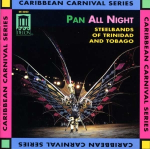 Various Composers - Pan All Night -  Steelbands Of Trin i gruppen Externt_Lager / Naxoslager hos Bengans Skivbutik AB (3677635)