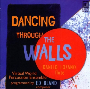 Bland Ed - Dancing Through The Walls -  Music i gruppen Externt_Lager / Naxoslager hos Bengans Skivbutik AB (3677641)