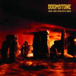 Doomstone - Those Whom Satan Hath Joined i gruppen CD / Hårdrock hos Bengans Skivbutik AB (3678531)