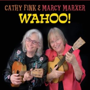 Fink Cathy & Mary Marxer - Wahoo! i gruppen CD / Pop-Rock hos Bengans Skivbutik AB (3678794)