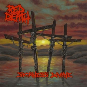 Red Death - Sickness Divine i gruppen VINYL / Hårdrock hos Bengans Skivbutik AB (3679162)