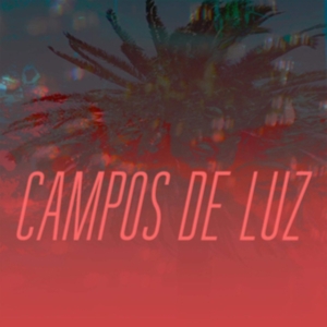 Campos De Luz - Campos De Luz i gruppen ÖVRIGT / Övrigt / aub hos Bengans Skivbutik AB (3679379)