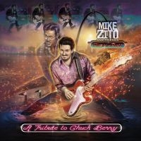 Zito Mike - Tribute To Chuck Berry i gruppen CD / Country,Pop-Rock hos Bengans Skivbutik AB (3679385)