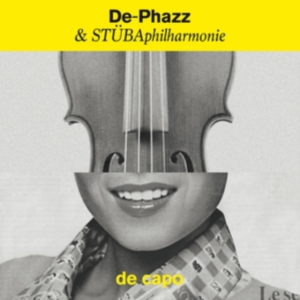 De-Phazz & Stubphilahrmonie - Da Capo i gruppen ÖVRIGT / Övrigt / aub hos Bengans Skivbutik AB (3679444)
