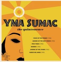 Sumac Yma - Quintessence i gruppen CD / Pop-Rock hos Bengans Skivbutik AB (3679457)