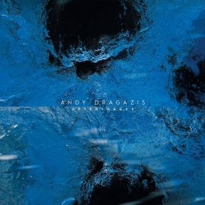 Andy Dragazis - Afterimages i gruppen ÖVRIGT / Övrigt / aub hos Bengans Skivbutik AB (3679486)